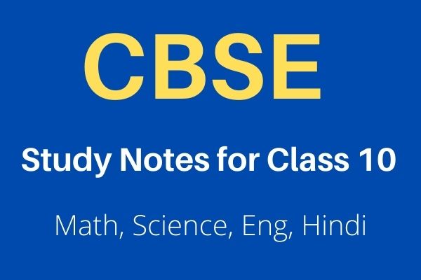 CBSE Study Notes for Class 10- Free Solutions